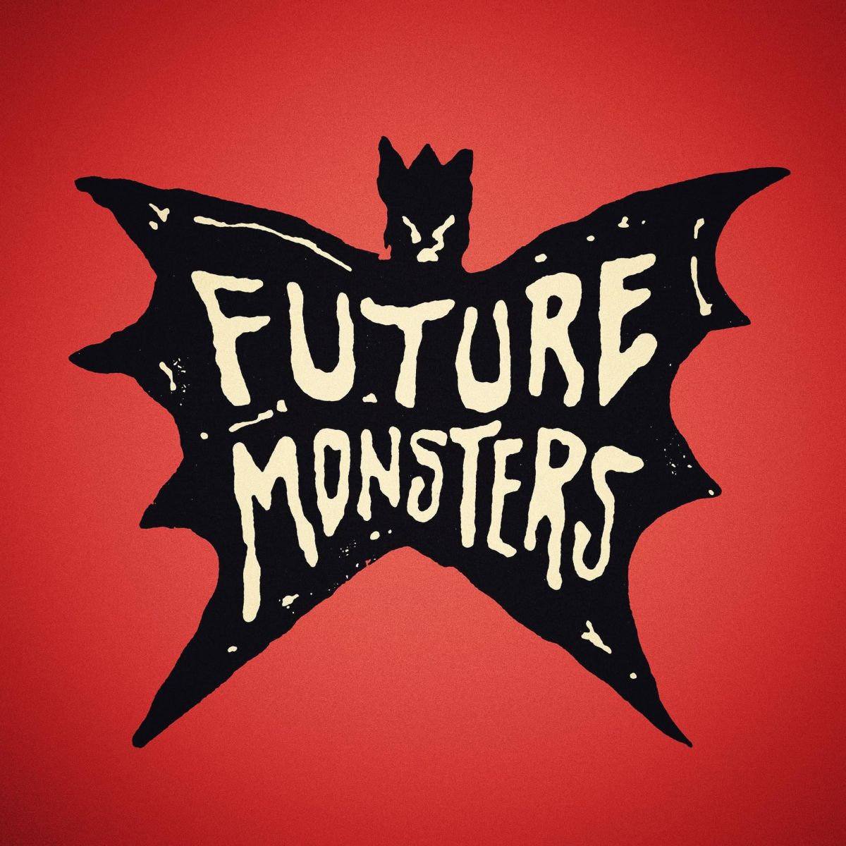 Future Monsters