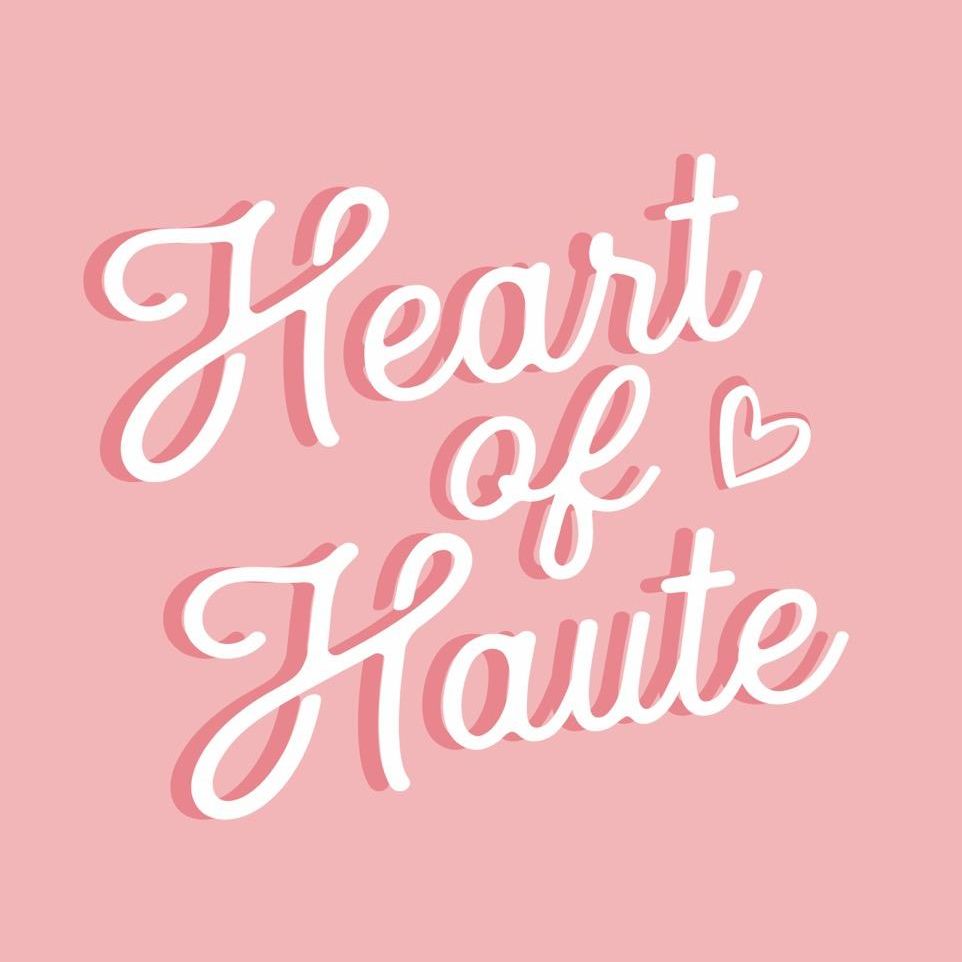 Heart Of Haute