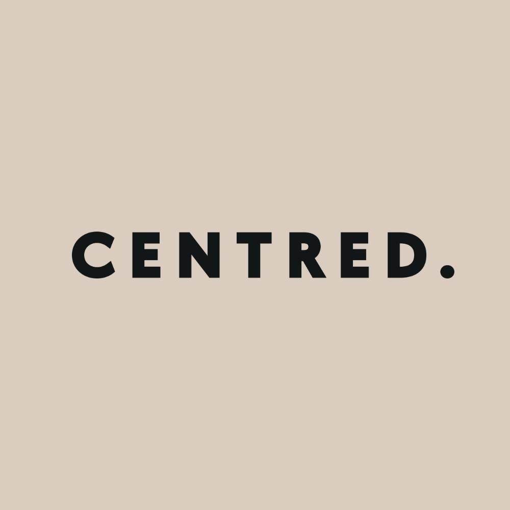Centred.